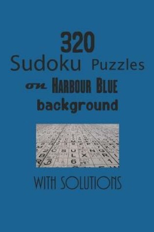 Cover of 320 Sudoku Puzzles on Harbour Blue background with solutions