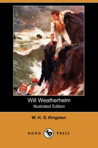 Cover of Will Weatherhelm(Dodo Press)