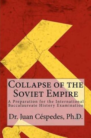 Cover of Collapse of the Soviet Empire