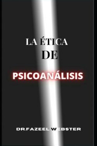Cover of La Ética del Psicoanálisis