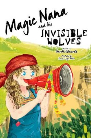 Cover of Magic Nana and the Invisible Wolves