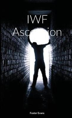 Cover of IWF Ascension