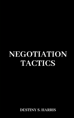 Book cover for Negotiation Tactics