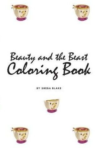 Cover of Beauty and the Beast Coloring Book for Children (8x10 Coloring Book / Activity Book)