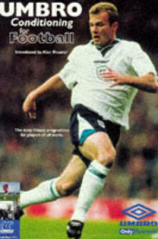 Cover of Umbro Conditioning for Football