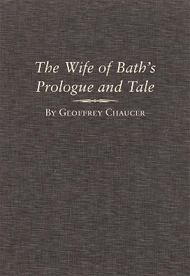 Book cover for The Wife of Bath's Prologue and Tale