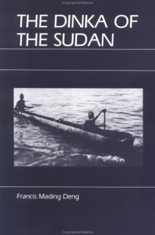 Cover of The Dinka of the Sudan