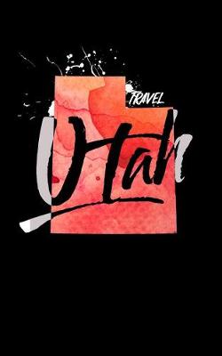 Book cover for Travel Utah