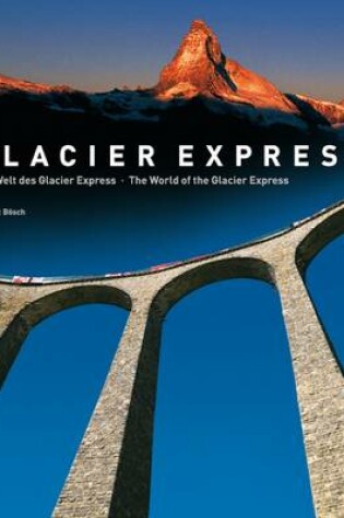 Cover of Glacier Express