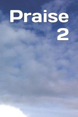 Book cover for Praise 2