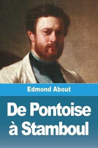 Cover of De Pontoise à Stamboul