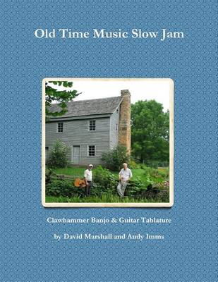 Book cover for Old Time Music Slow Jam