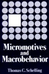 Book cover for Micromotives and Macrobehavior