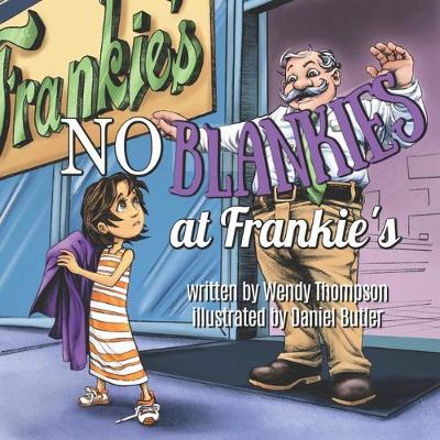 Book cover for No Blankies at Frankie's