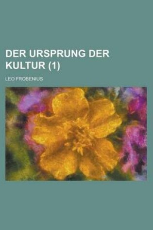 Cover of Der Ursprung Der Kultur (1 )