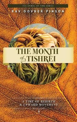 Cover of The Month of Tishrei