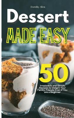 Book cover for Dessert Made Easy