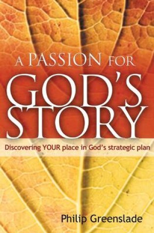 Cover of A Passion for God's Story