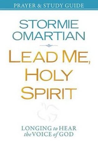 Cover of Lead Me, Holy Spirit Prayer and Study Guide