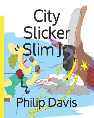 Cover of City Slicker Slim Jr.