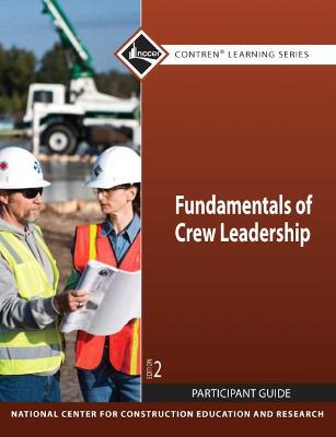 Book cover for Fundamentals of Crew Leadership Participant Guide