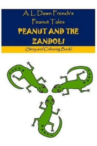 Cover of Peanut and the Zanndolis