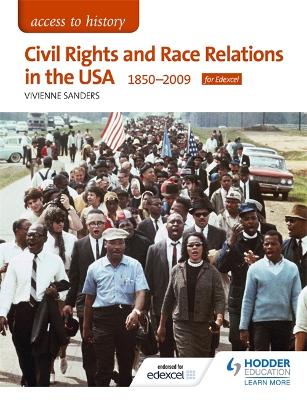 Book cover for Civil Rights and Race Relations in the USA 1850-2009 for Edexcel