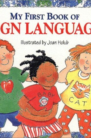 Cover of My First Book of Sign Language (Trade)