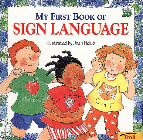 Book cover for My First Book of Sign Language (Trade)