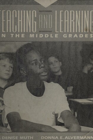 Cover of Teaching and Learning in the Middle Grades