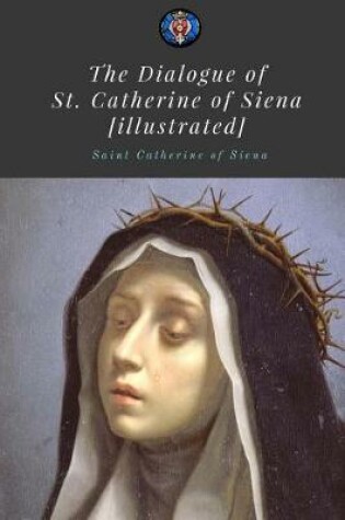 Cover of The Dialogue of Saint Catherine of Siena
