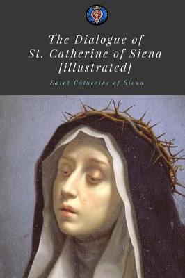 Book cover for The Dialogue of Saint Catherine of Siena