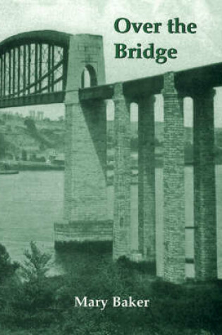 Cover of Over the Bridge