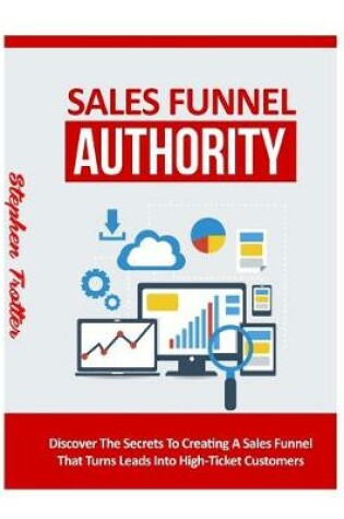 Cover of Sales Funnel Authority