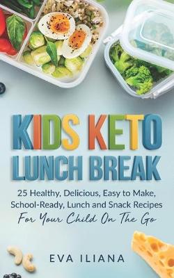 Book cover for Keto Kids Lunch Break