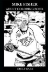 Book cover for Mike Fisher Adult Coloring Book