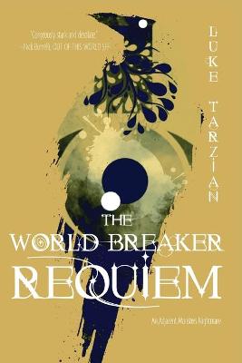 Book cover for The World Breaker Requiem