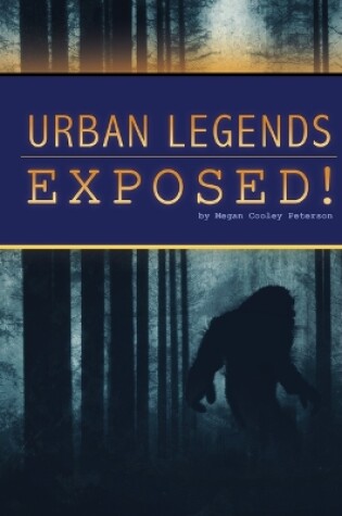 Cover of Urban Legends Exposed!