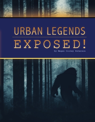 Cover of Urban Legends Exposed!