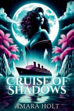 Cover of Cruise of Shadows