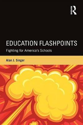 Book cover for Education Flashpoints