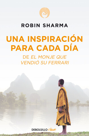 Book cover for Una inspiración para cada día de El monje que vendió su Ferrari / Daily Inspiration from the Monk Who Sold His Ferrari