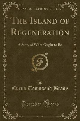 Book cover for The Island of Regeneration