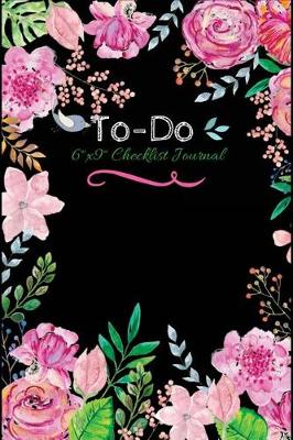 Book cover for To-Do 6x9 Checklist Journal