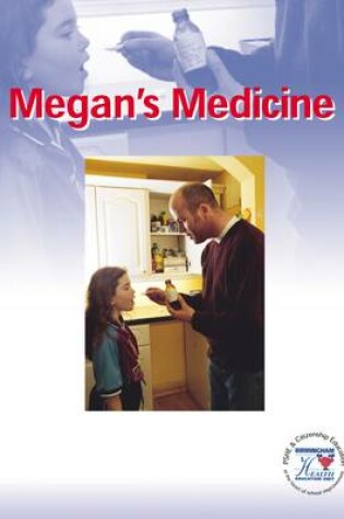 Cover of Megan's Medicine