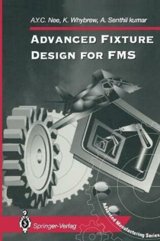 Cover of Advanced Fixture Design for FMS