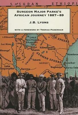 Cover of Surgeon Major Parke's African Journey