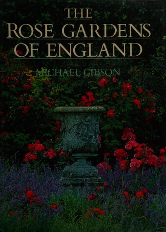 Book cover for The Rose Gardens of England