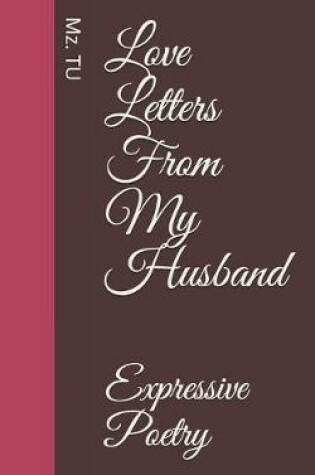 Cover of Love Letters from My Husband