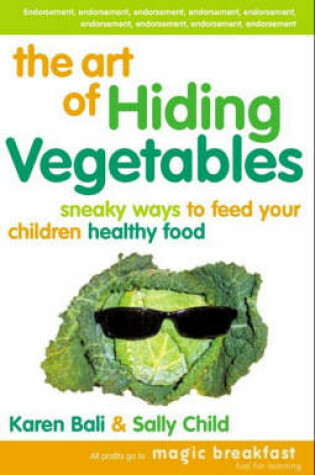 Cover of The Art of Hiding Vegetables